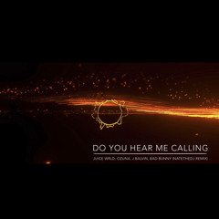 Do You Hear Me Calling (NateTheDJ Remix)