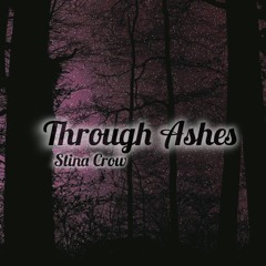 Through Ashes