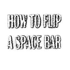 120 bpm untitled industrial track (How to flip a Space Bar)