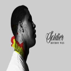 Hotboy Wes - Soldier