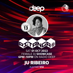 Ju Ribeiro - Female DJ Showcase #13