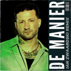 De Manier (Ian Zwaardski Edit)