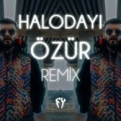 Halodayı - Özür Remix)