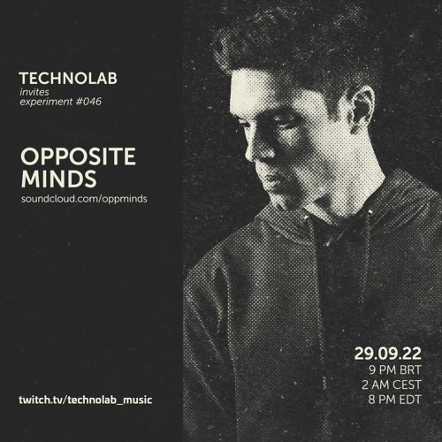 Opposite Minds | Technolab Invites | Set 22 | 2022