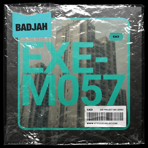 BadJah guest mix for EXE Project ⚡