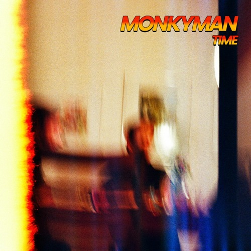 Monkyman - Time - feat. Yanakuna