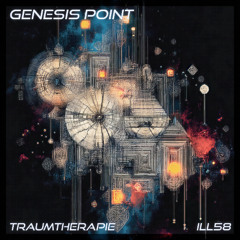 Traumtherapie - Genesis Point (Original Mix)