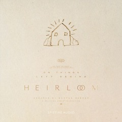 Heirloom - Keaton Henson And Homay Schmitz