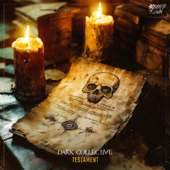 Dark Collective - Testament