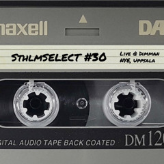 SthlmSELECT #30 LIVE @ DIMMAN NYE, UPPSALA