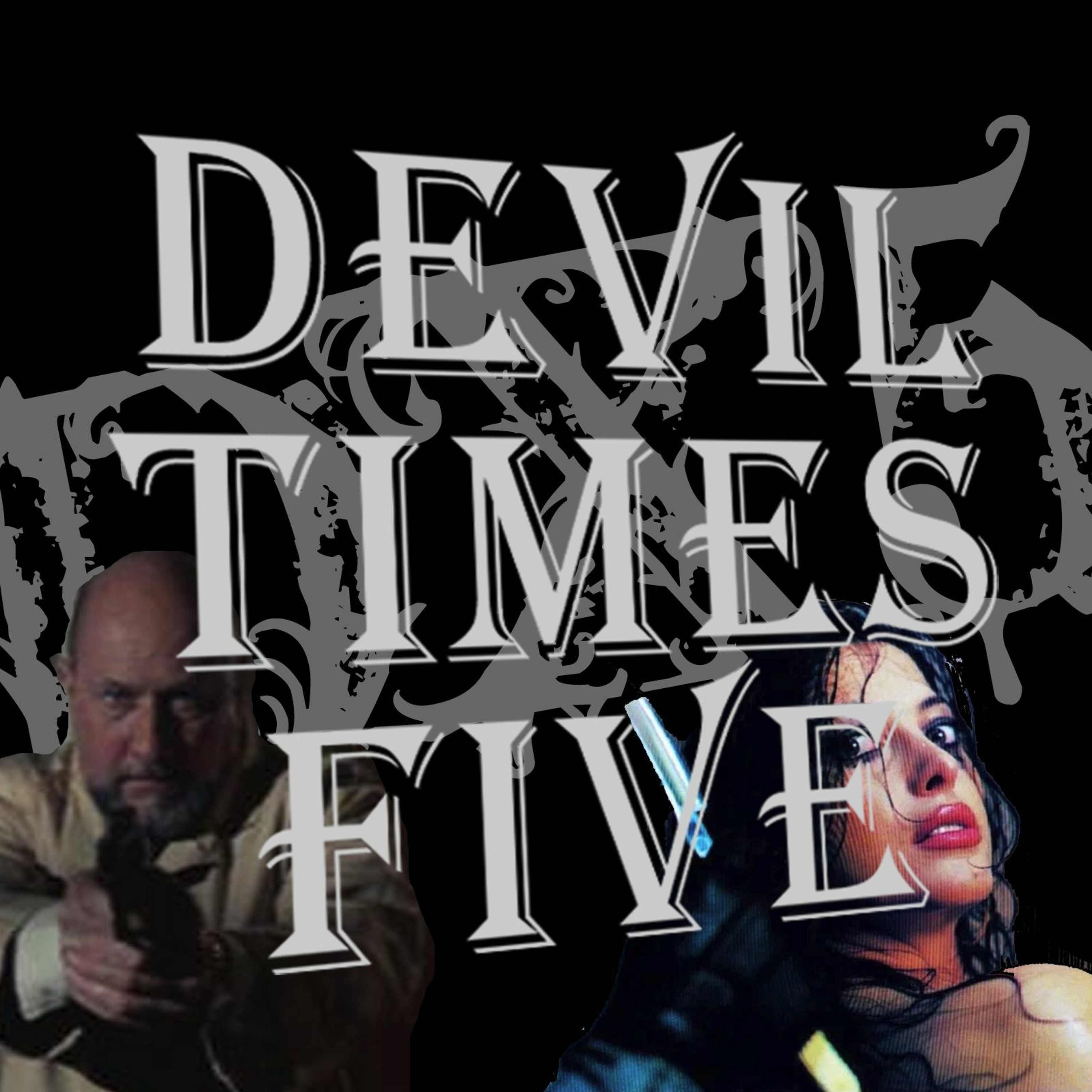 Devil Times Five horror podcast