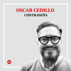 Óscar Cedillo. El candidato que nadie esperaba