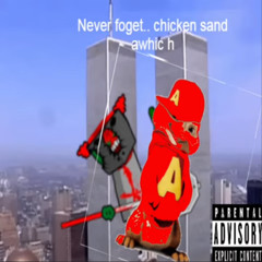 never forget chicken sandwich (ft. alvin)