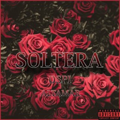 SOLTERA 💔💔 OSPI- ALTAMAR