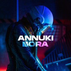 Annuki - Bora