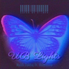 UB Lights by Mekh Zakhq ft. Namuuna | COVER BY DIIMAA🦋