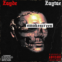“Smokescreen” ft. zaytae #FREEROUG