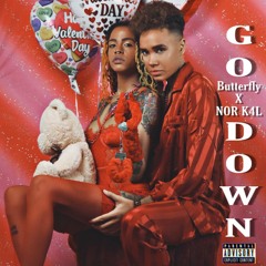 Go Down Ft. NOR KIN4LIFE (Prod. NOR KIN4LIFE)