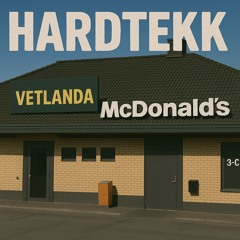 Vetlanda - Hardtekk Remix