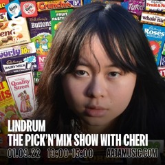 The Pick 'n' Mix Show w/ Cheri and Lindrum - Aaja Channel 2 - 01 09 22
