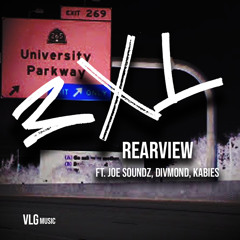 REARVIEW - 3XL FT. JOE SOUNDZ, DIVMOND, KABIES