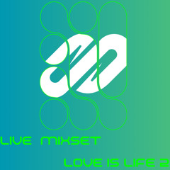 MIXSET - LOVE IS LIFE 2 - SLAPPY MIX