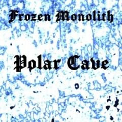 Polar Cave