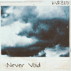 Never void demo (Prod. M.O.C.)