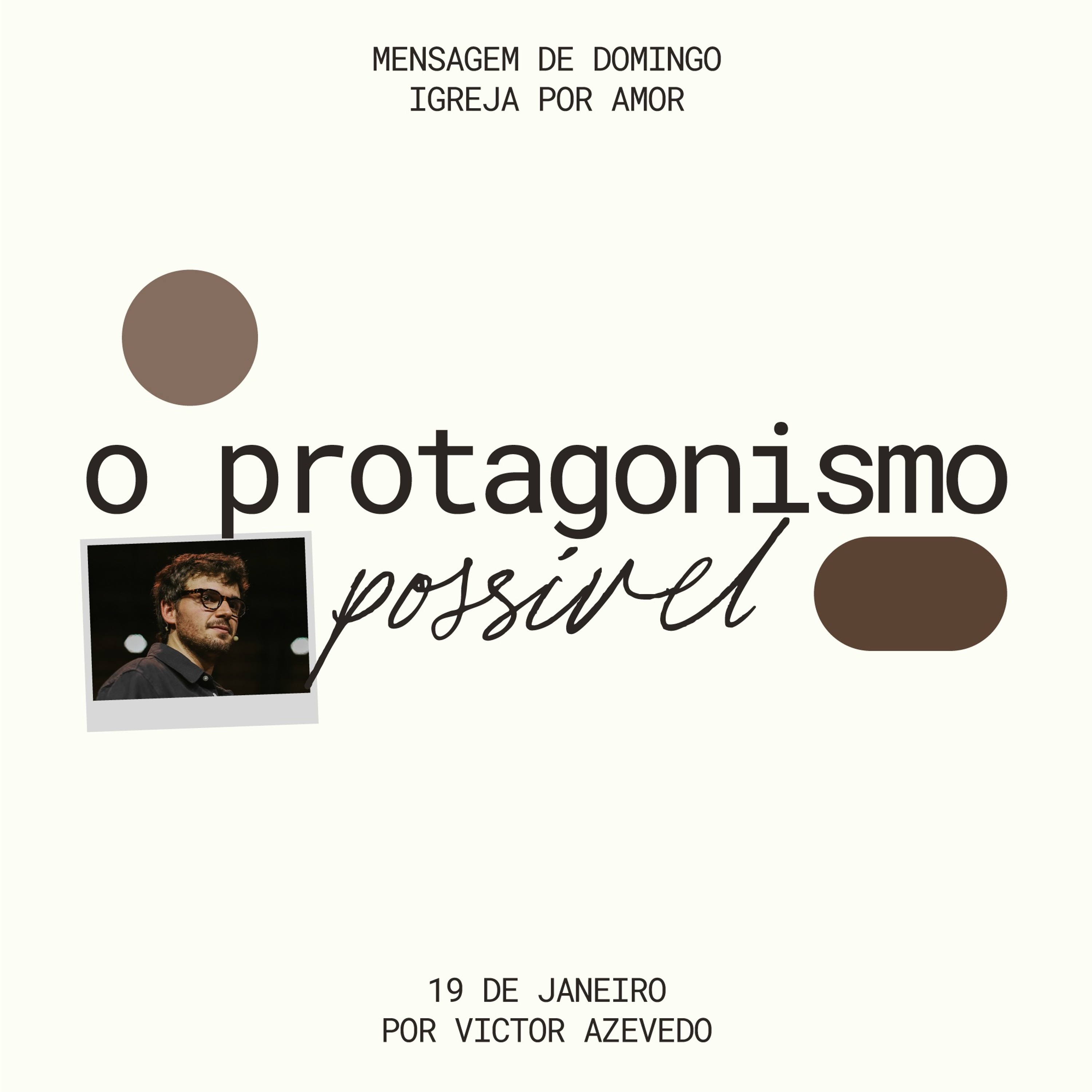 O Protagonismo Possível | Igreja Por Amor | Victor Azevedo  | 19 de Janeiro de 2025 episode artwork