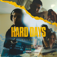 Hard Days