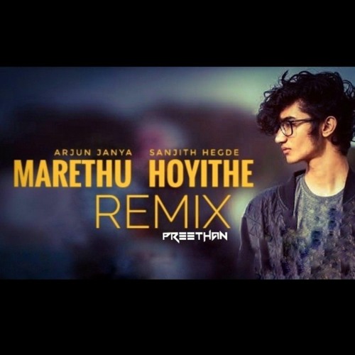 Marethuhoyithe (Remix) Preethan