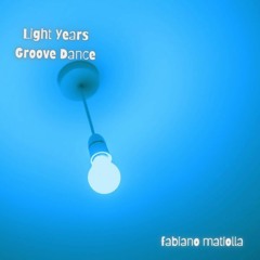 Light Years Groove Dance