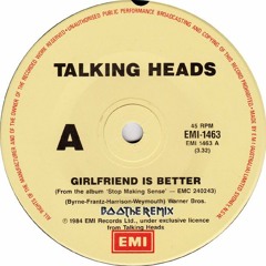 The Talking Heads - Girlfriend Is Better (House Remix)