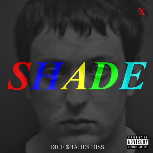 Shade (Dice $hades Diss) - KEON X (prod. $upaVillian)