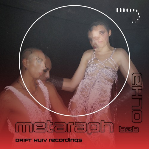 RADION INVITES DRIFT KYIV - 24.11.23 - METARAPH b2b OLHA