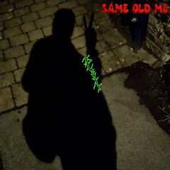 Same Old Me (Demo)