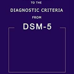 View PDF 📄 Desk Reference to the Diagnostic Criteria from DSM-5 by  American Psychia