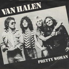 Van Halen - Oh Pretty Woman ! By Niskens