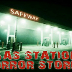 3 True HORRIFYING and INTENSE Gas Station Horror Stories | Scary Gas Station Encounters