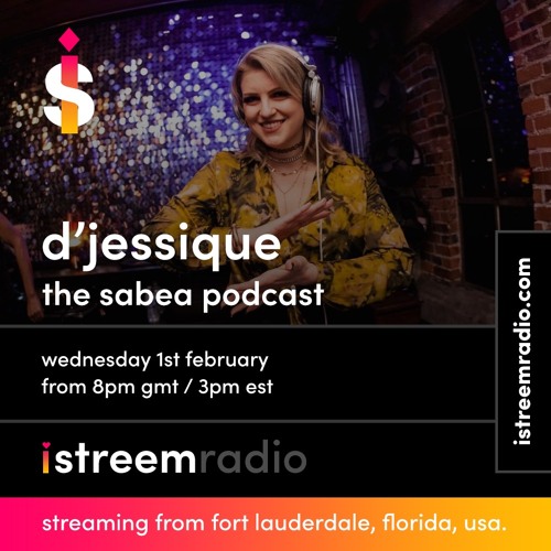 The Sabea Podcast EP25 with D'Jessique