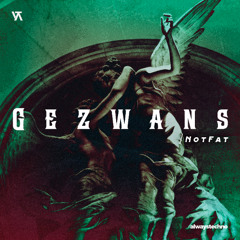 NotFat - Gezwets