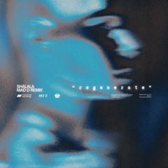 Shalala (Mad D Remix)