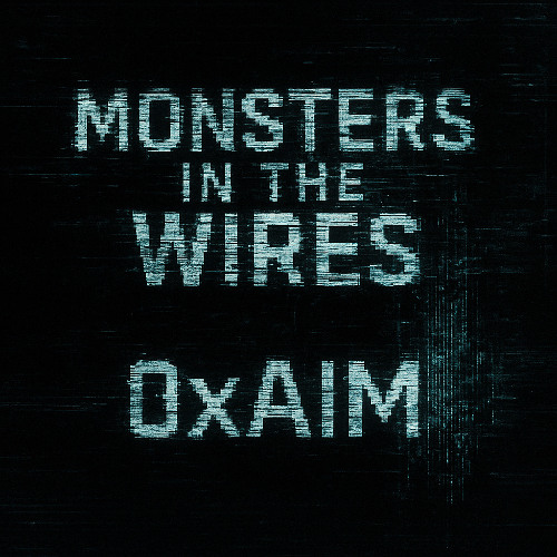 Monsters in the Wires