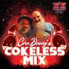 7.7.Deuce Ent Presents - CruDawg's  Cokeless Mix