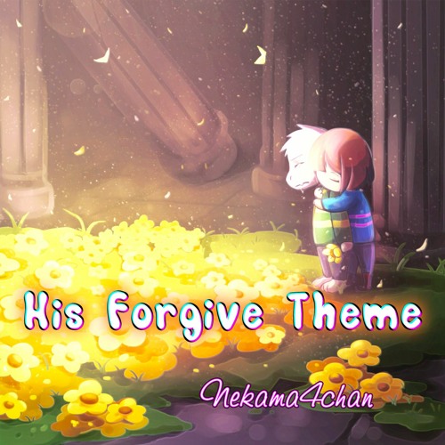 His Forgive Theme