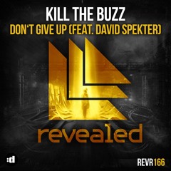 Don't Give Up (Original Mix) [feat. David Spekter]