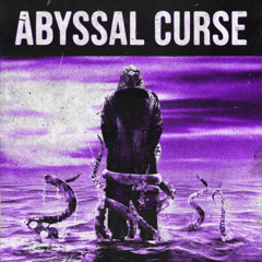 ABYSSAL CURSE (FREE DOWNLOAD)