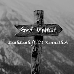 Get Unlost (DJ Kenneth A ReVersion)