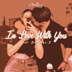 Chris RG - In Love With You