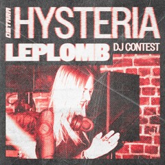 DJ Contest Hysteria - Leplomb